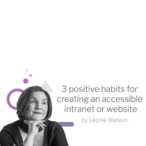 Leonie Watson presents 3 good habits to build accessible websites